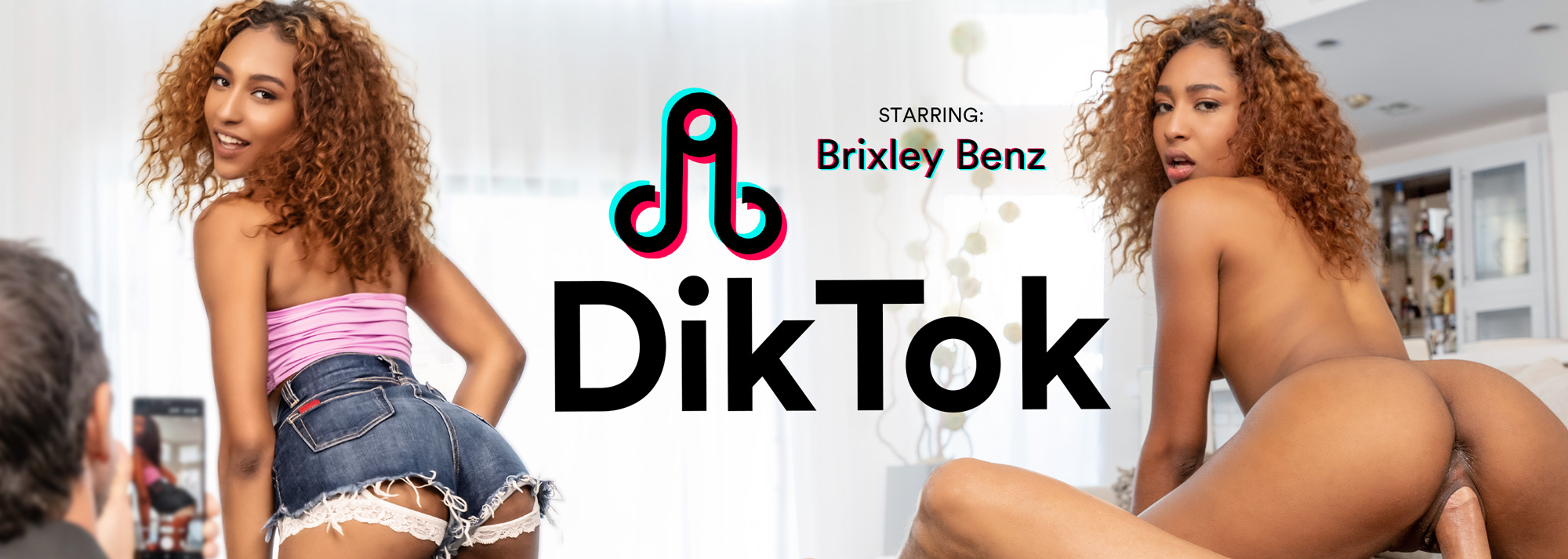 DikTok - VR Porn Video, Starring: Brixley Benz