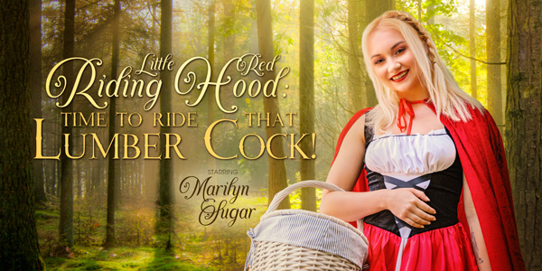 Little Red Riding Hood: Time to Ride That Lumber Cock!