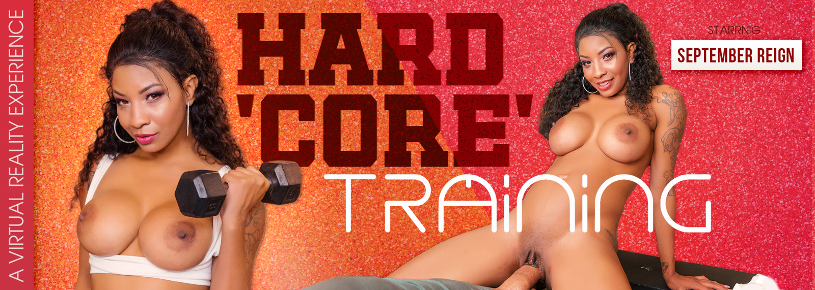 Hard 'Core' Training - VR Porn Video, Starring: September Reign