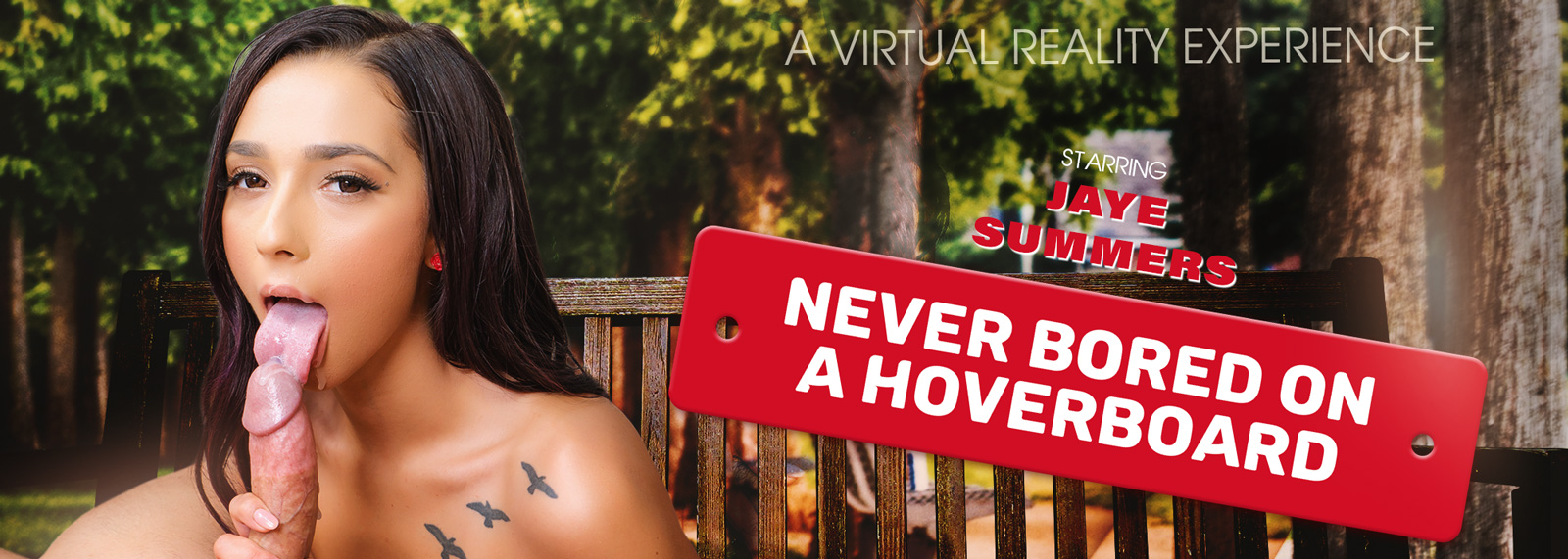 Never Bored on a Hoverboard - VR Porn Video, Starring: Jaye Summers