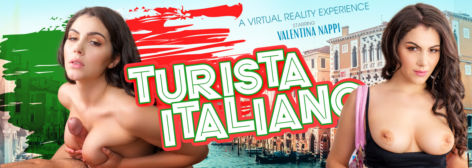 Turista Italiano - VR Porn Video, Starring: Valentina Nappi