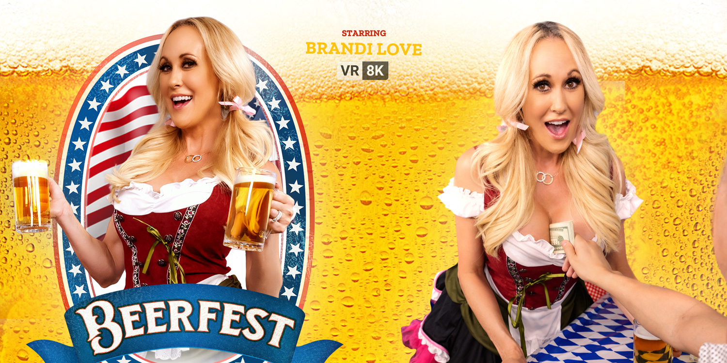Celebrate the Oktoberfest Early with VR Bangers and Brandi Love in 8K  Ultra-high Definition! | VR Bangers