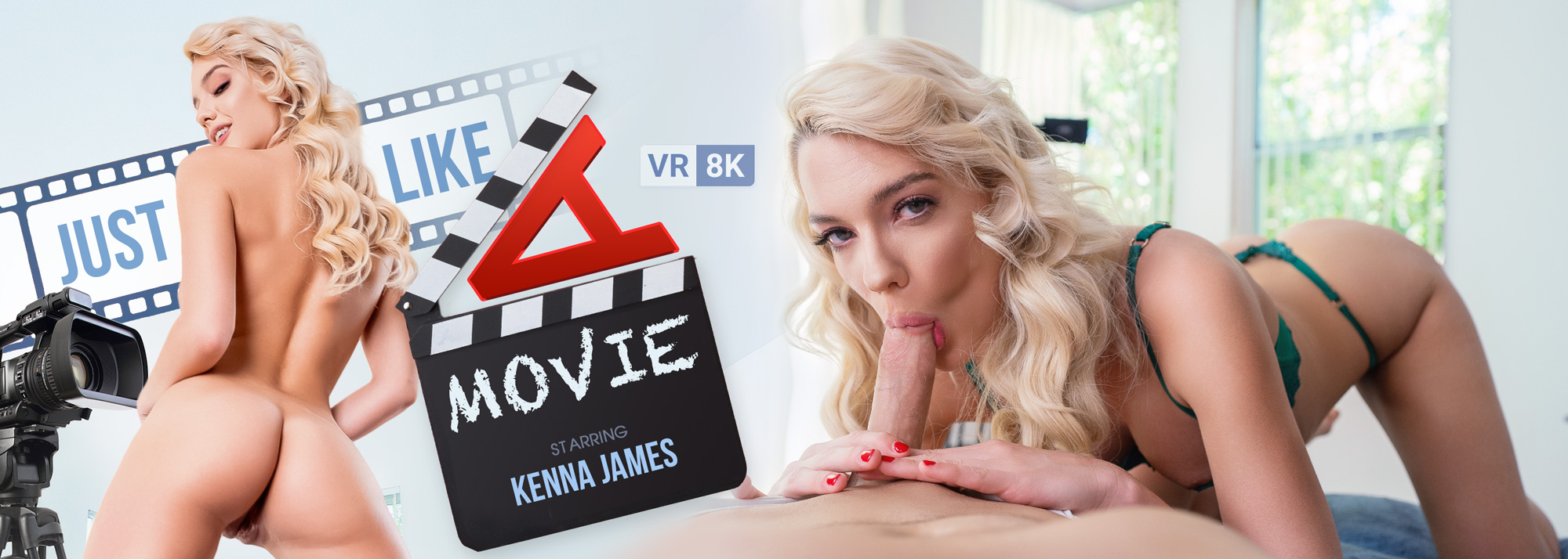Just Like A Movie - VR Porn Video, Starring Kenna James VR.