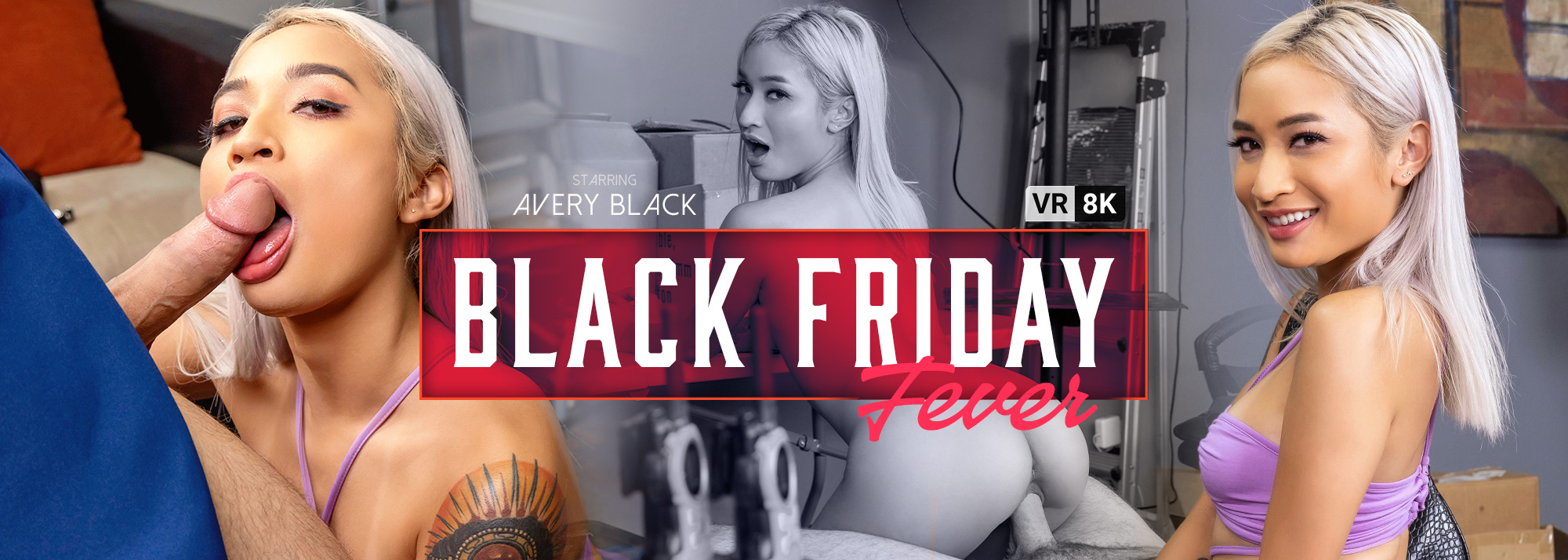 Black Friday Fever - VR Porn Video, Starring: Avery Black