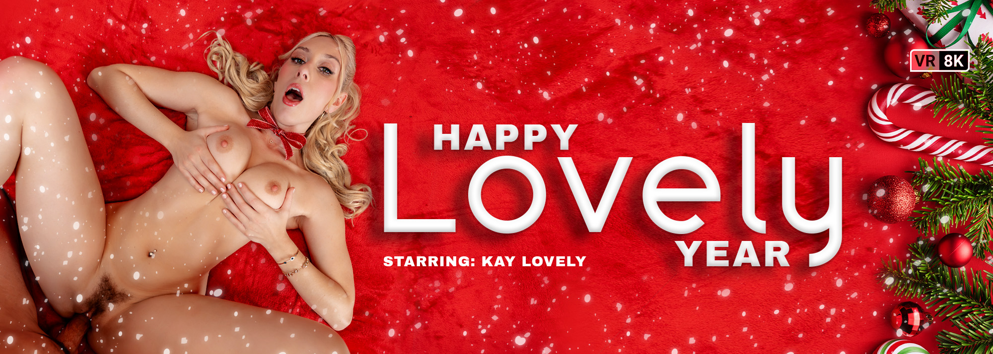 Happy Lovely Year - VR Porn Video, Starring: Kay Lovely
