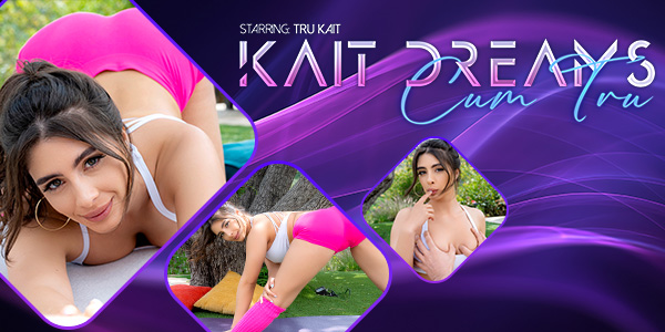 Kait Dreams Cum Tru VR Porn Video