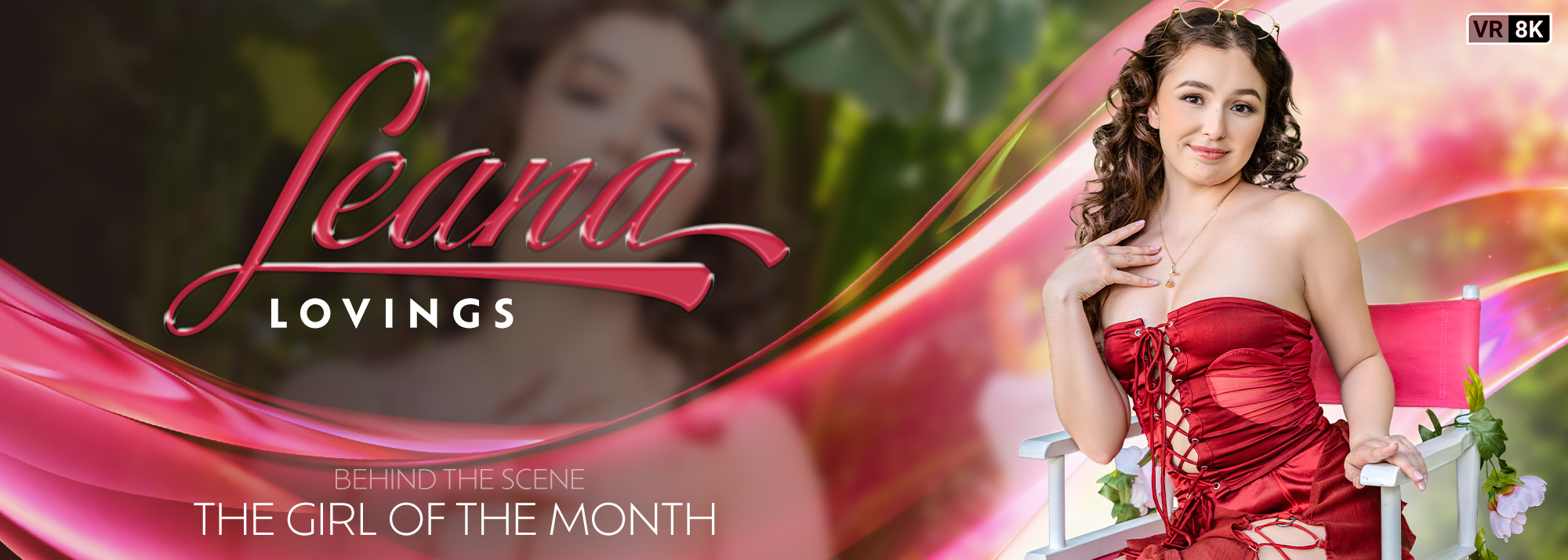 The Girl Of The Month: Leana Lovings - VR Porn Video, Starring: Leana Lovings