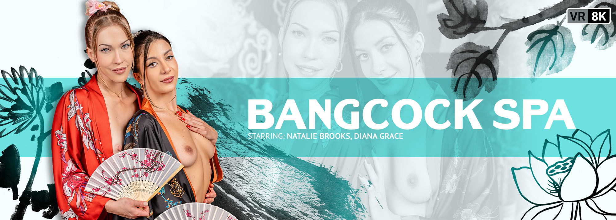Bangcock Spa - VR Porn Video, Starring: Diana Grace, Natalie Brooks